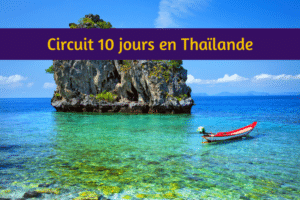 Circuit de 10 jours en Thaïlande de Bangkok à Ko Samui