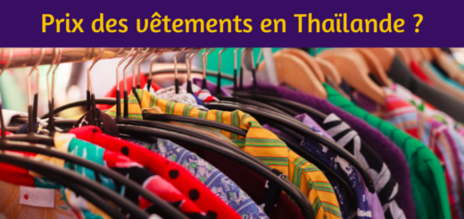 Quels sont les prix des vêtements en Thaïlande ?