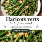 Haricots verts cuisinés à l'ail et échalotes dans une assiette, prêts à être dégustés.
