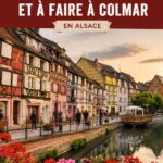 Vue panoramique de Colmar avec ses maisons à colombages typiques et ses canaux.