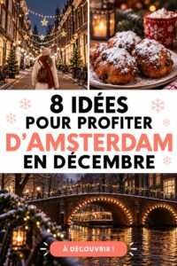 Marché de Noël à Amsterdam avec des illuminations festives