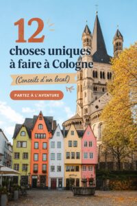 Vue panoramique de Cologne avec la cathédrale en arrière-plan, illustrant les activités uniques à faire.
