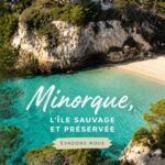 Photo de paysages sauvages de Minorque, l'île préservée des Baléares.