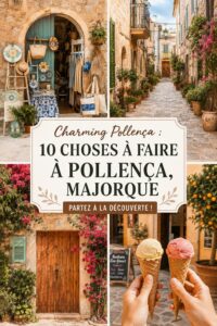 Vue panoramique de Pollença, Majorque, avec ses bâtiments historiques et son ambiance locale.