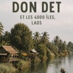 Panorama des 4000 îles au Laos avec le fleuve Mékong