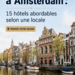 Hôtel abordable à Amsterdam avec une vue sur la ville