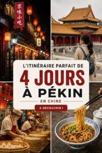 Itinéraire de 4 jours à Pékin, affichant la Cité Interdite