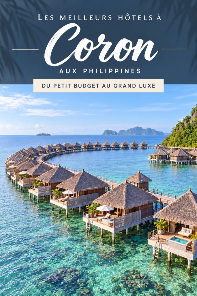 Vue panoramique de Coron, Philippines avec plusieurs hôtels visibles en bord de mer.