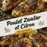 Recette de poulet za'atar avec citron, plat coloré et appétissant.