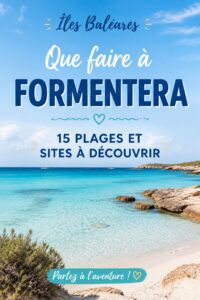 Plage de Formentera avec sable blanc et eau turquoise, idéale pour se détendre