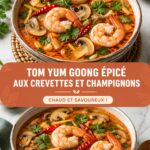 Plat de Tom Yum Goong épicé aux champignons sur une table thaïlandaise.