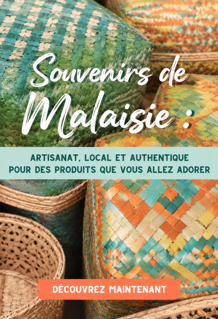 Sélection de souvenirs authentiques de Malaisie, incluant textiles artisanaux et objets décoratifs.