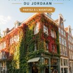 Vue pittoresque du quartier Jordaan à Amsterdam, avec ses canaux et maisons traditionnelles.